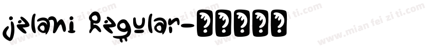 jelani Regular字体转换